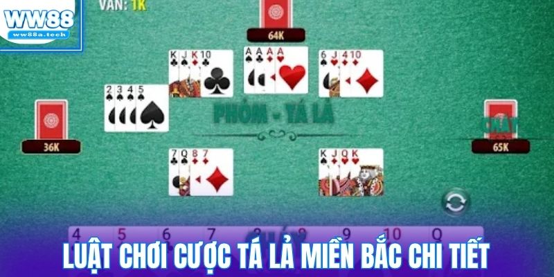 Luật chơi cược tá lả miền Bắc chi tiết