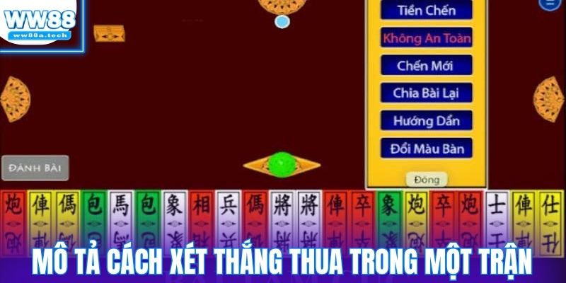 Mô tả cách xét thắng thua trong một trận