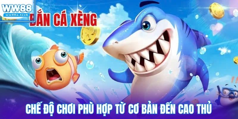 Từ cơ bản đến cao thủ, ai cũng có chế độ chơi cho phù hợp